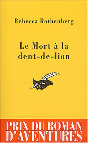 Le mort à la dent-de-lion