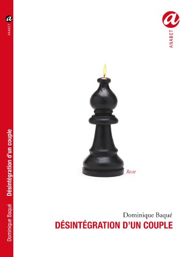 Désintégration d'un couple : récit
