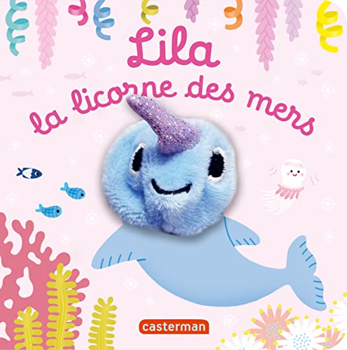 Lila la licorne des mers