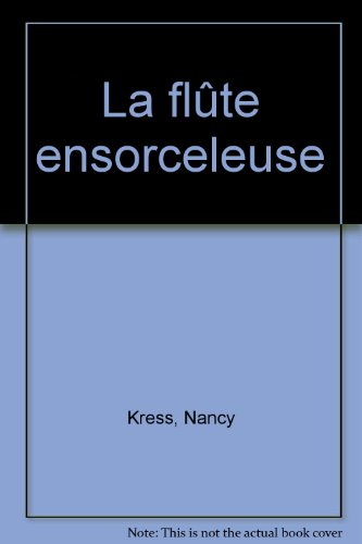 La Flûte ensorceleuse