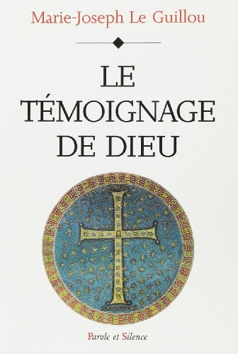 Le témoignage de Dieu