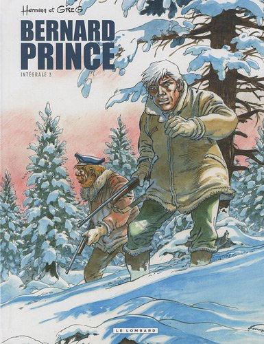 Bernard Prince : intégrale. Vol. 3