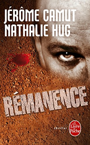 Les voies de l'ombre. Vol. 4. Rémanence