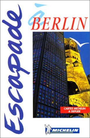 Escapade à Berlin