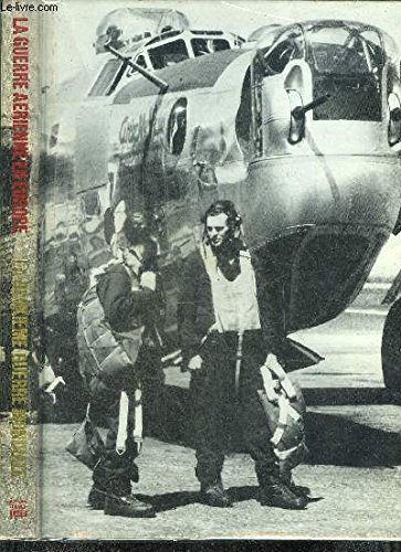 la guerre aérienne en europe, deuxième guerre mondiale 1939 1945, avions, aviation militaire, r. a. 