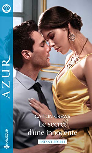 Le secret d'une innocente : enfant secret