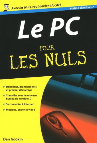 Le PC édition Windows 7 pour les nuls
