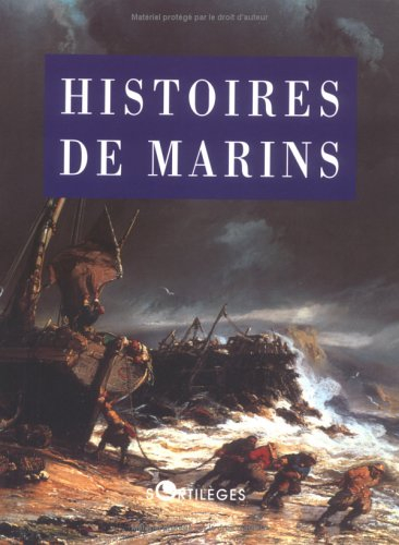 Histoires de marins : anthologie littéraire