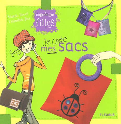Je crée mes sacs