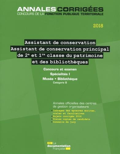 Assistant de conservation, assistant de conservation principal de 2e et 1re classe du patrimoine et 