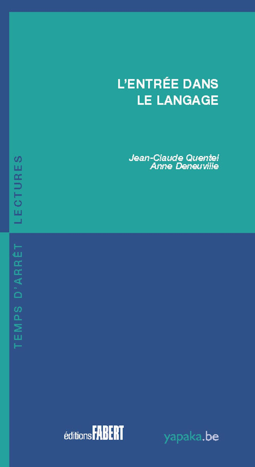 L'entrée dans le langage