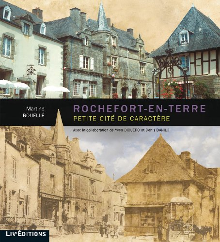 rochefort-en-terre, petite cité de caractère