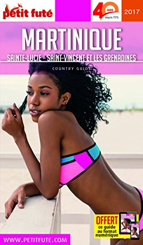 Martinique : Sainte-Lucie, Saint-Vincent et les Grenadines : 2017