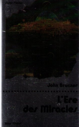 L'Ere des miracles