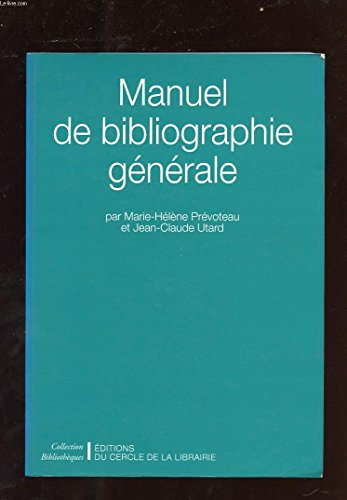 manuel de bibliographie générale