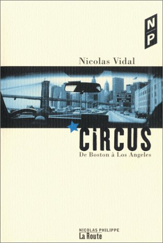 Circus : de Boston à Los Angeles