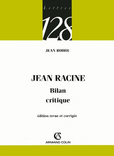 Jean Racine : bilan critique