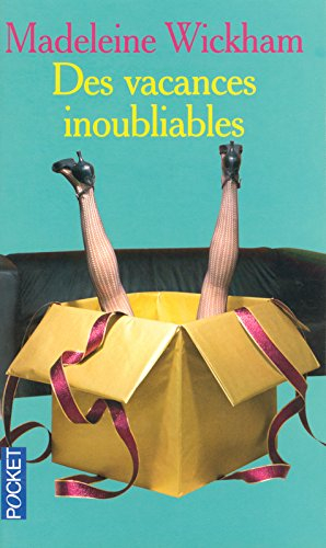 Des vacances inoubliables