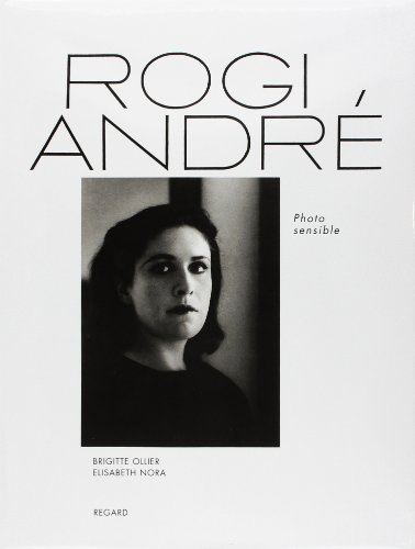 Rogi André : photo sensible