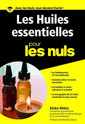 Les huiles essentielles pour les nuls
