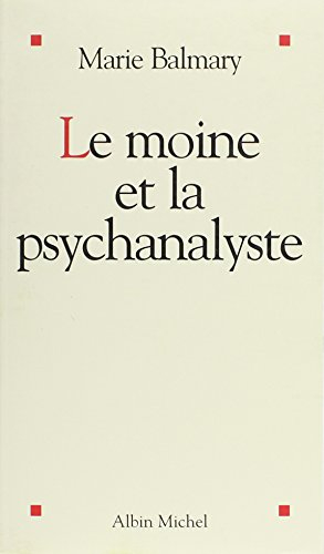 Le moine et la psychanalyste