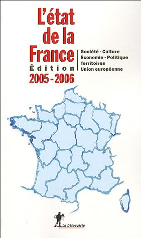 L'état de la France 2005-2006 : société, culture, économie, politique, territoires, Union européenne