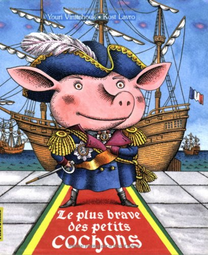 Le plus brave des petits cochons