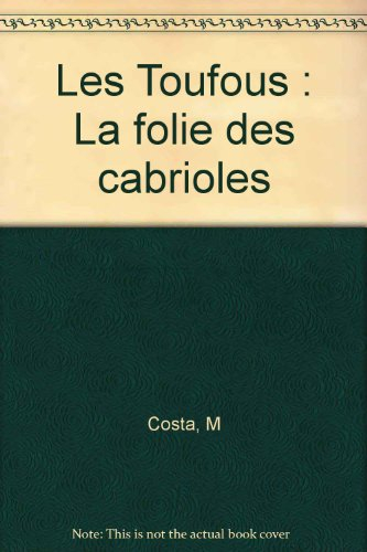 La folie des cabrioles