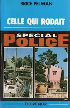 celle qui rôdait (spécial police)