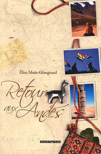 Retour aux Andes
