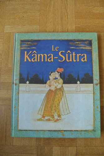 le kama sûtra
