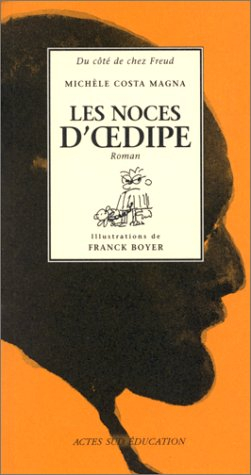 Les noces d'Oedipe