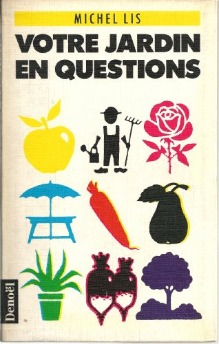 Votre jardin en questions