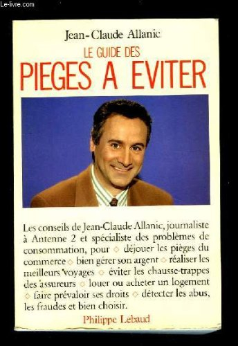 Le Guide des pièges à éviter