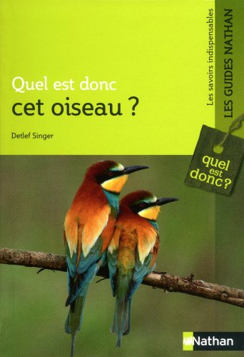 Quel est donc cet oiseau ?