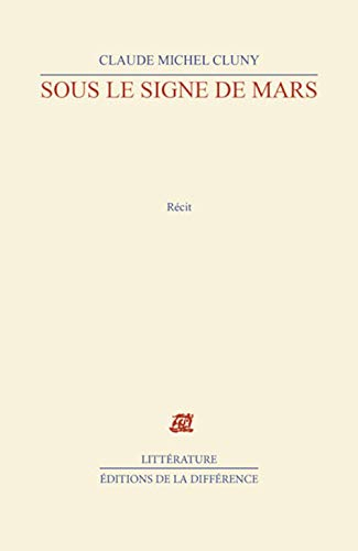Sous le signe de Mars : récit
