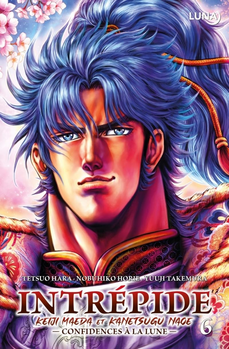 Intrépide : Keiji Maeda et Kanetsugu Nage : confidences à la lune. Vol. 6