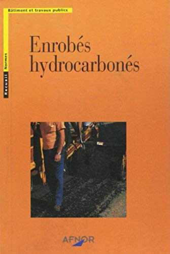 Enrobés hydrocarbones
