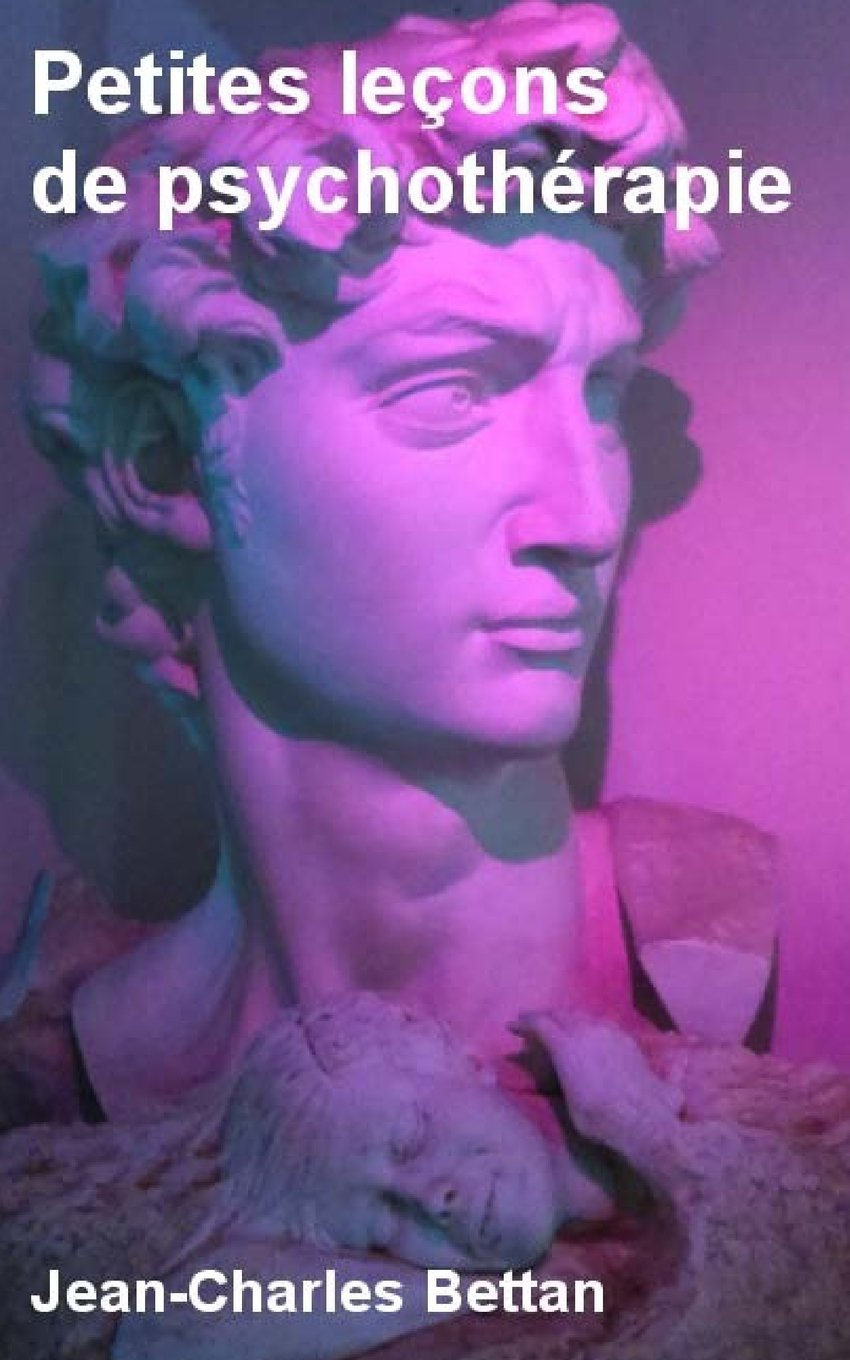 Petites leçons de psychothérapie