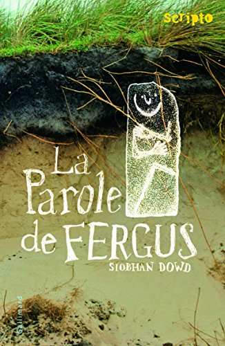 La parole de Fergus