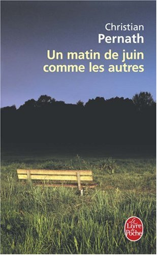 Un matin de juin comme les autres