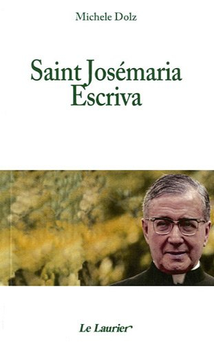 Saint Josémaria Escriva