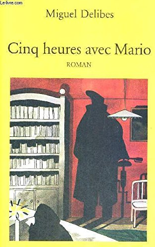 Cinq heures avec Mario