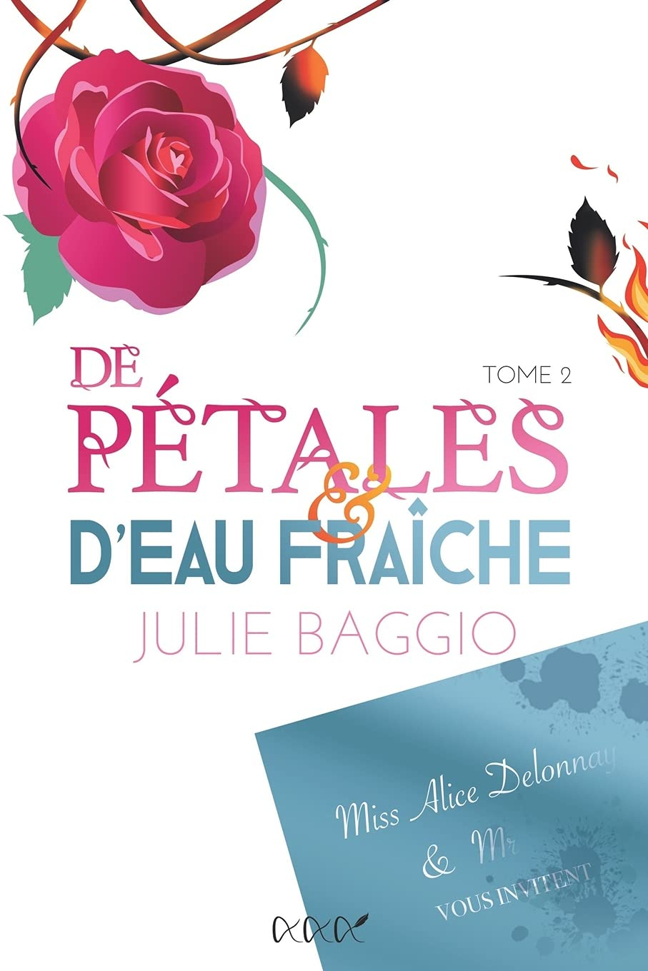 DE PÉTALES & D'EAU FRAÎCHE