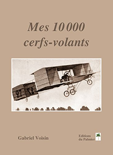 Mes 10.000 cerfs-volants