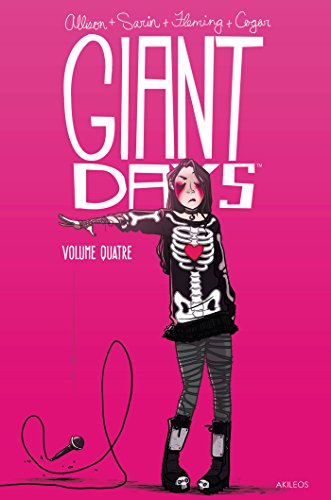 Giant days. Vol. 4