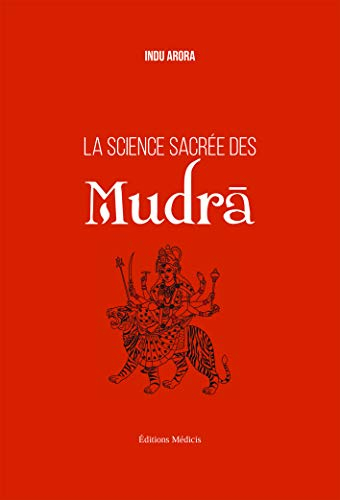 Mudra : le secret sacré