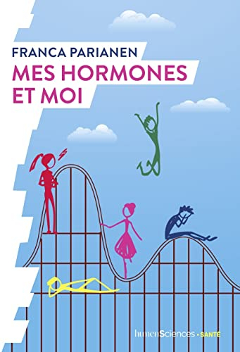 Mes hormones et moi