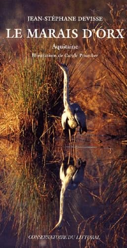 Les marais d'Orx : Aquitaine