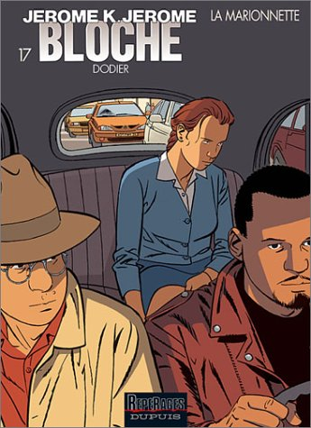 Jérôme K. Jérôme Bloche. Vol. 17. La marionnette
